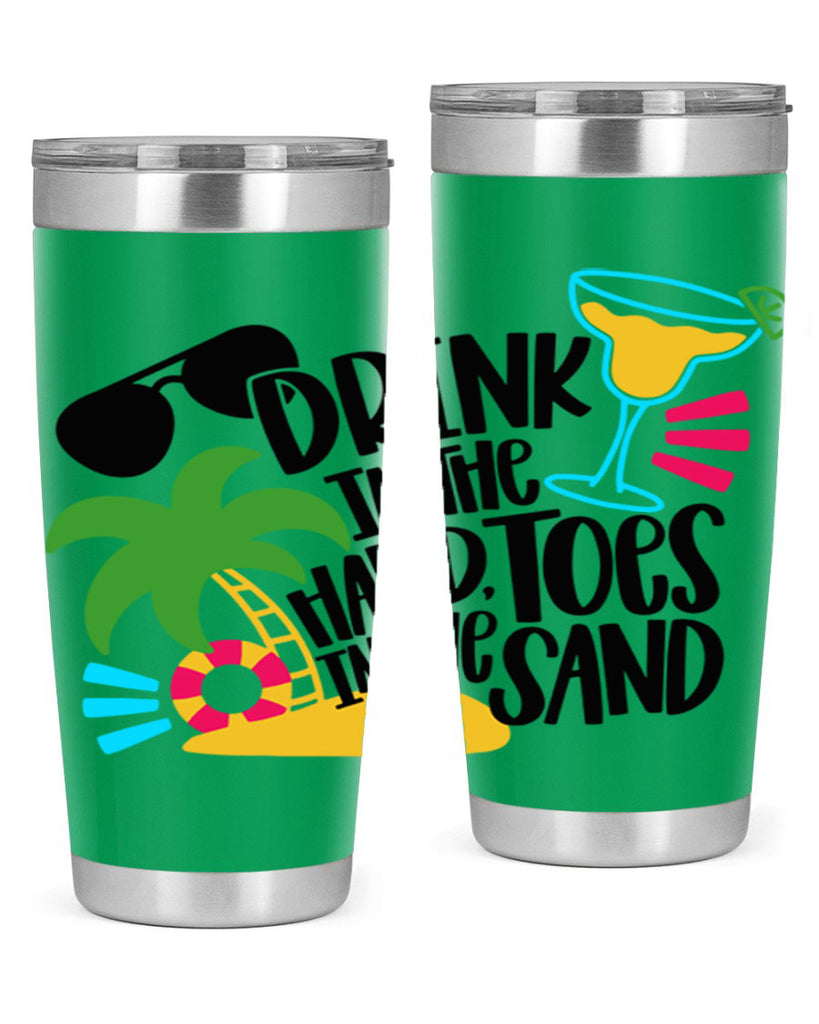 Drink In The Hand Toes In The Sand Style 48#- summer- Tumbler