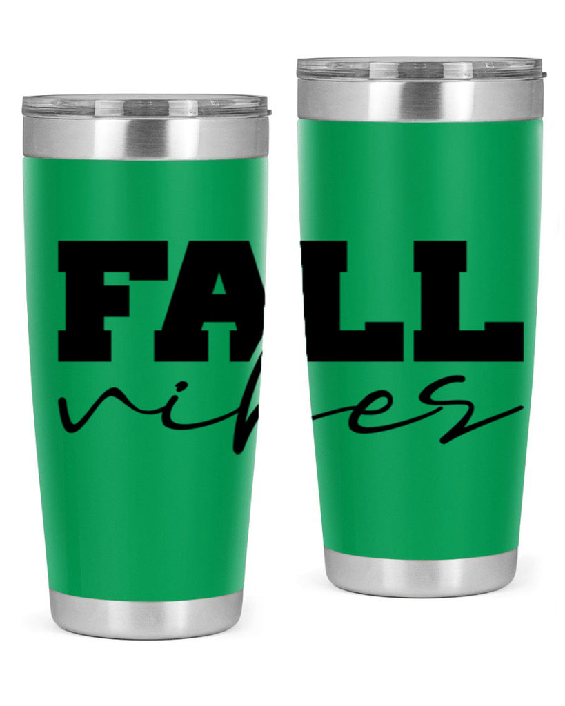 Fall Vibes 136#- fall- Tumbler