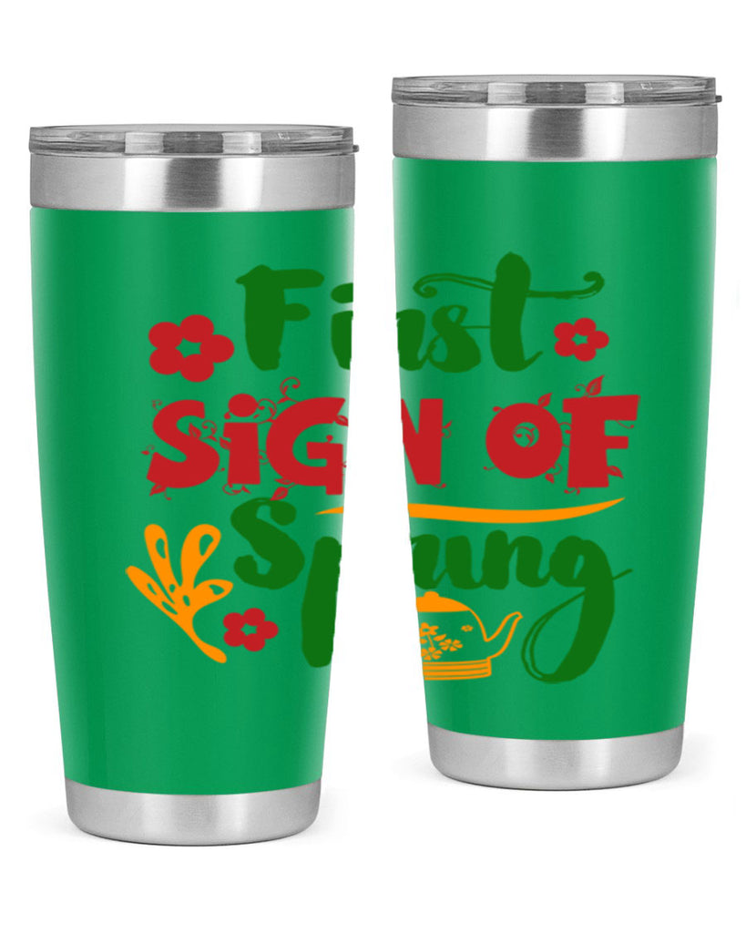 First Sign of Spring 139#- spring- Tumbler