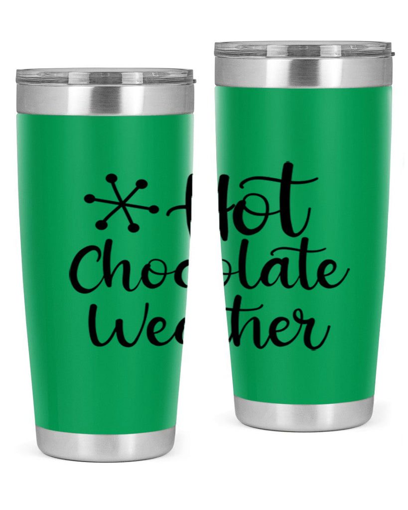 Hot Chocolate Weather 215#- winter- Tumbler