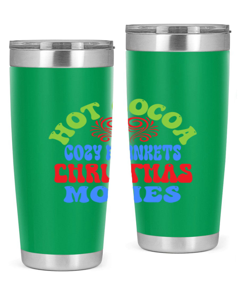 Hot cocoa cozy blankets christmas movies 210#- winter- Tumbler
