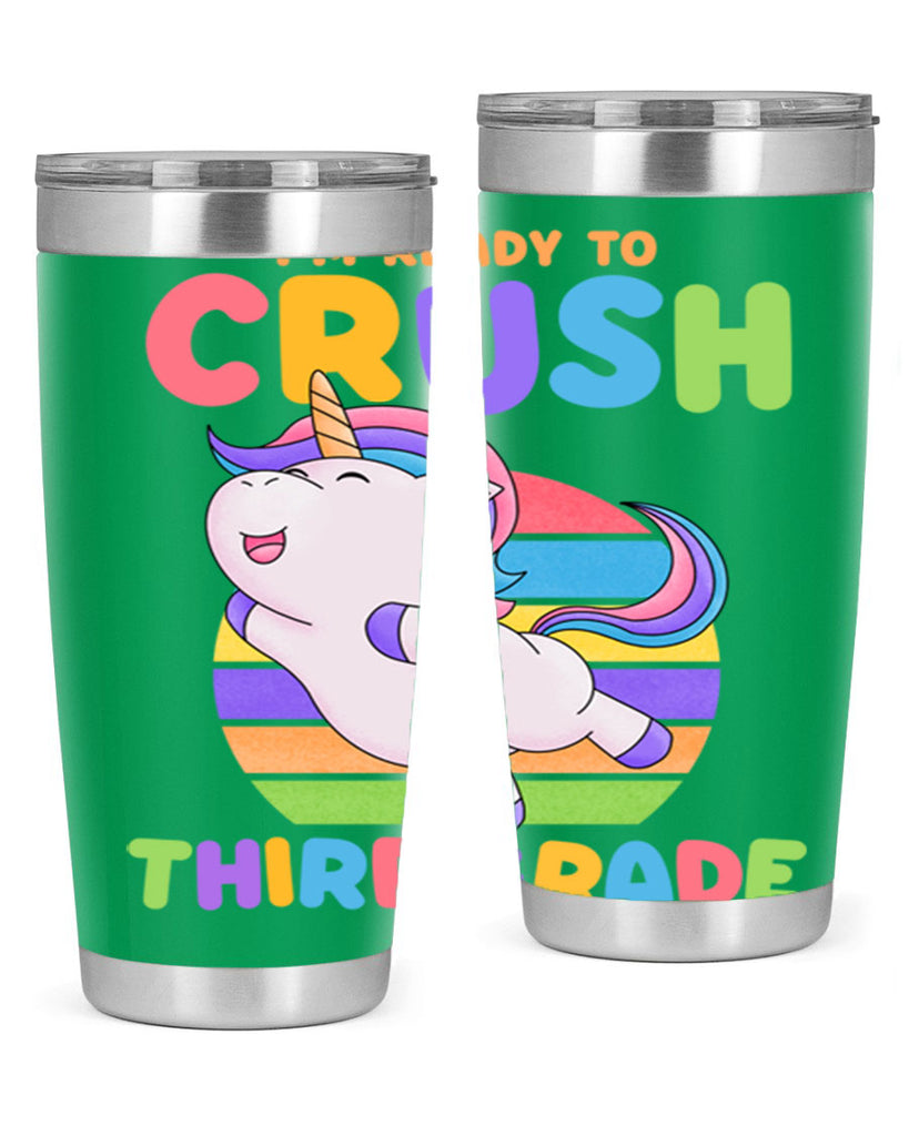 Im Ready to Crush 3rd 14#- 3rd grade- Tumbler