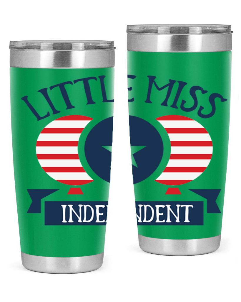 Little miss independent Style 80#- Fourt Of July- Tumbler