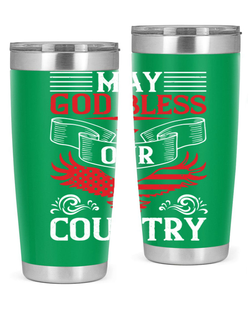 May God bless our country Style 133#- Fourt Of July- Tumbler