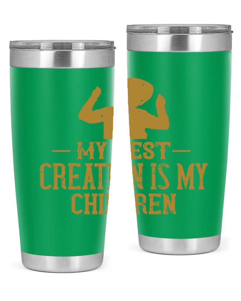 My best creation is my children Style 26#- baby- Tumbler