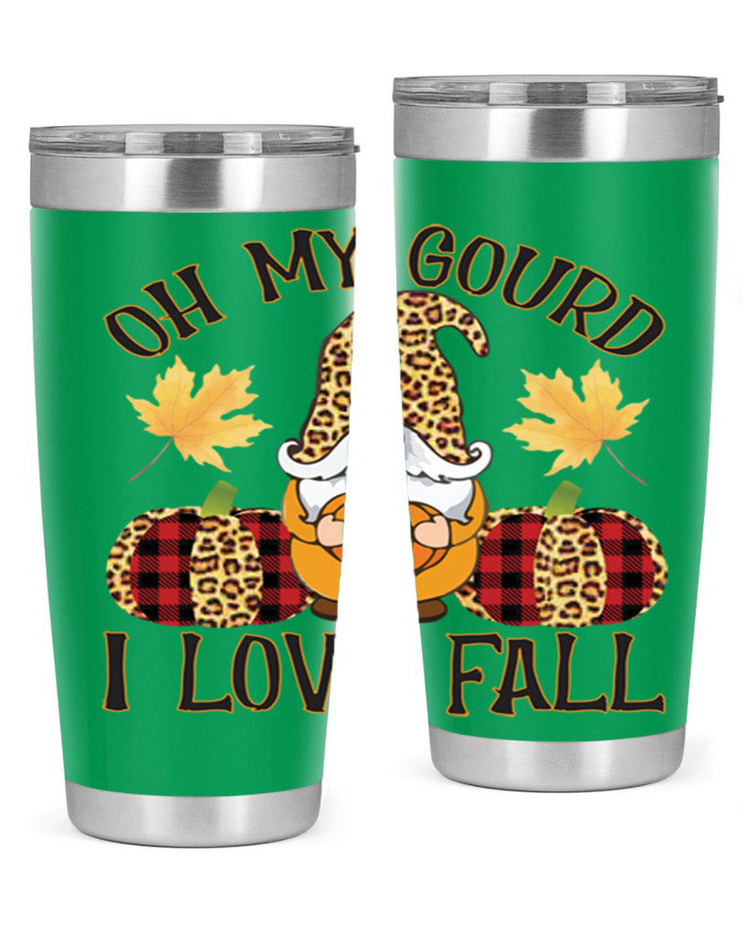 Oh My Gourd I Love Fall 456#- fall- Tumbler