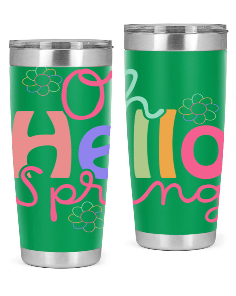 Oh hello spring 357#- spring- Tumbler