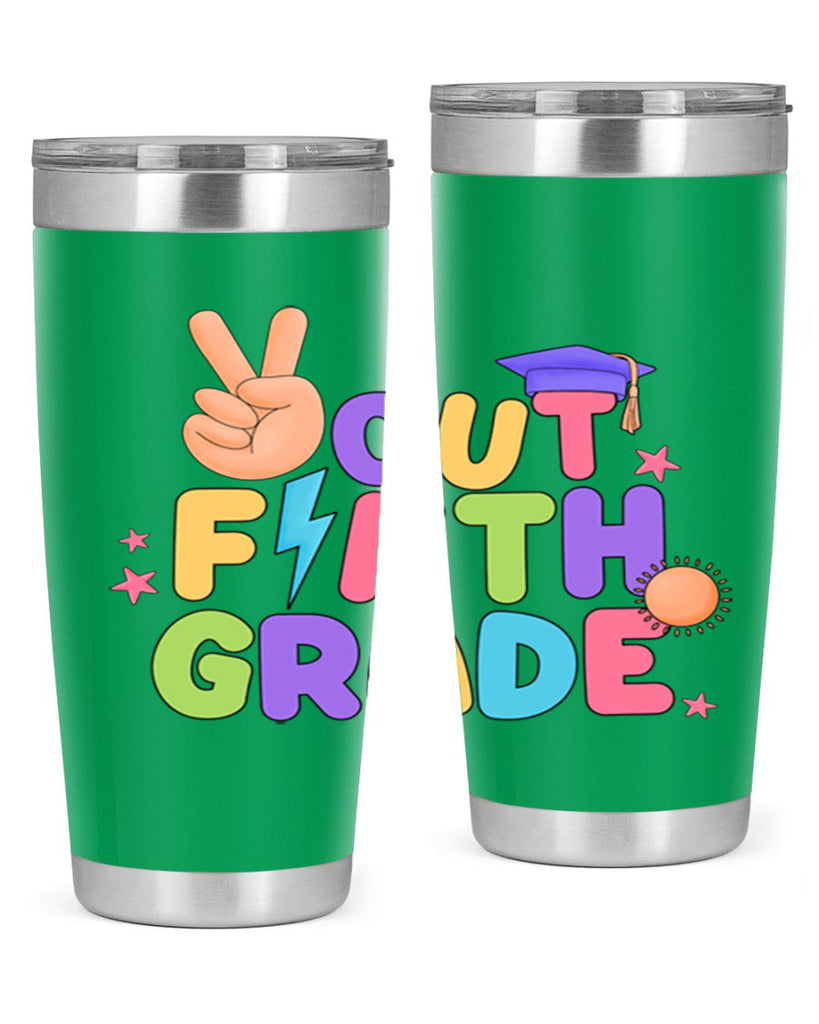 Peace Out 5th Grade Peace 20#- 5th grade- Tumbler