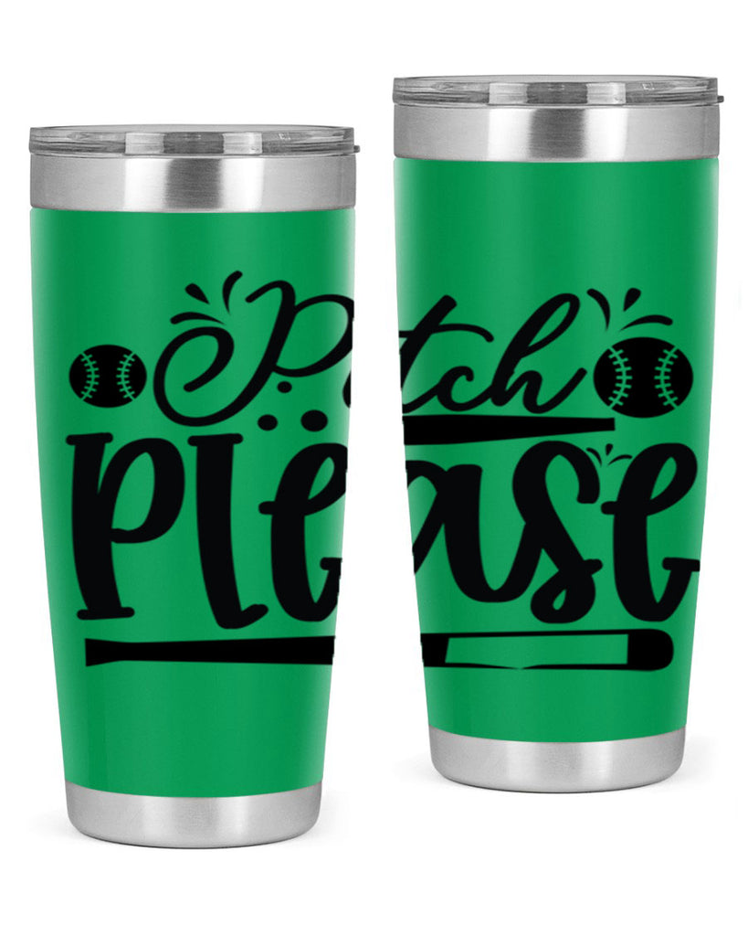 Pitch Please 2209#- baseball- Tumbler