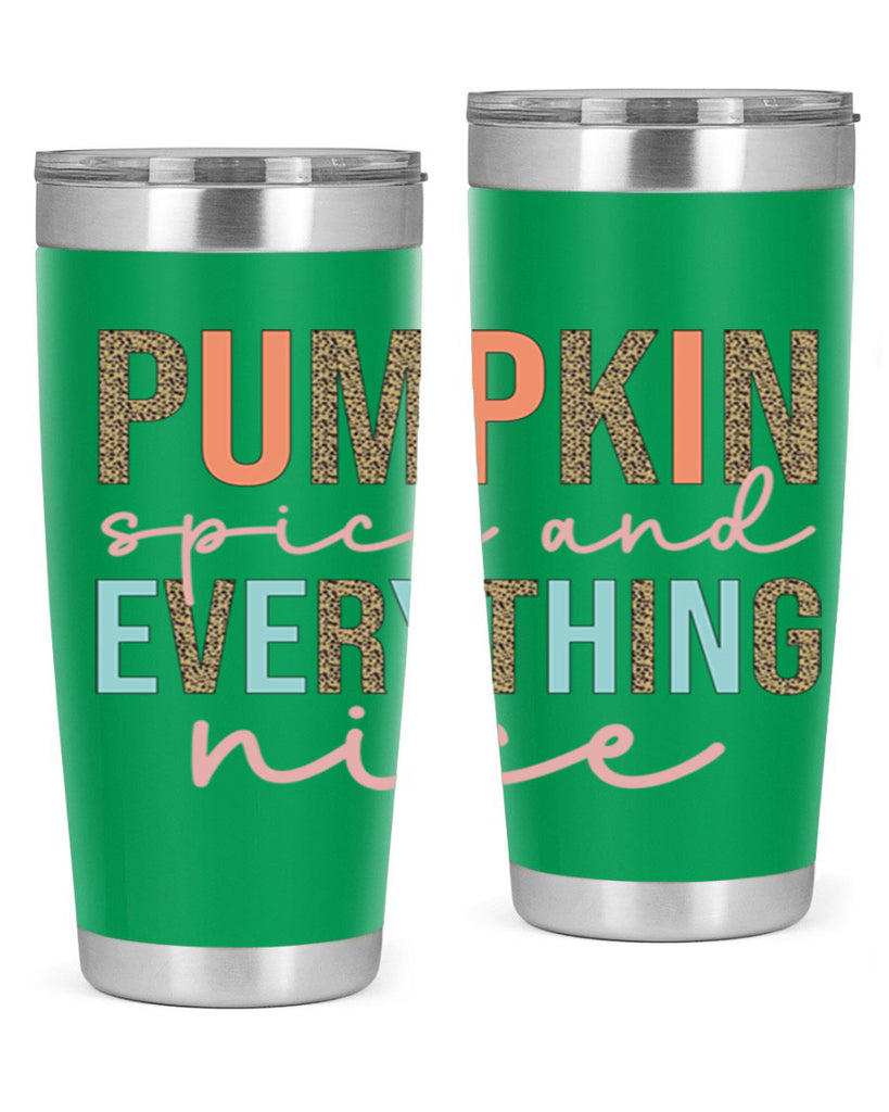 Pumpkin Spice And Everything Nice 533#- fall- Tumbler
