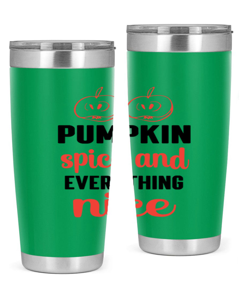 Pumpkin spice and everything nice 537#- fall- Tumbler