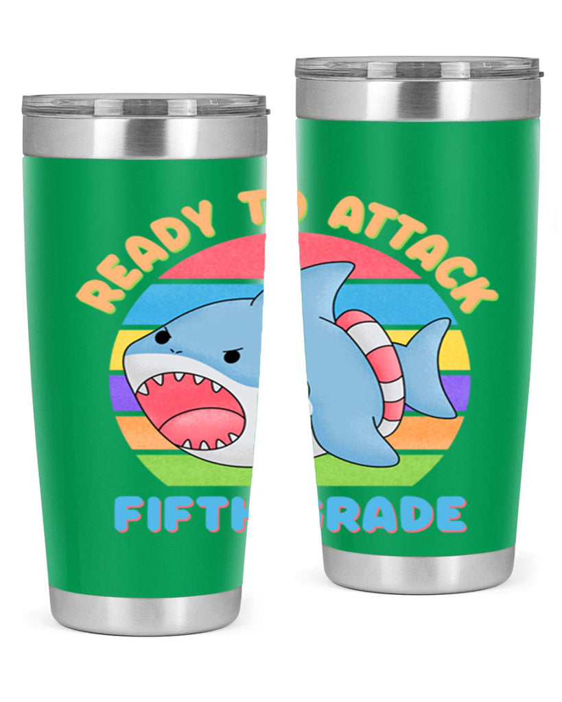 Ready to Attack 5th Grade 21#- 5th grade- Tumbler