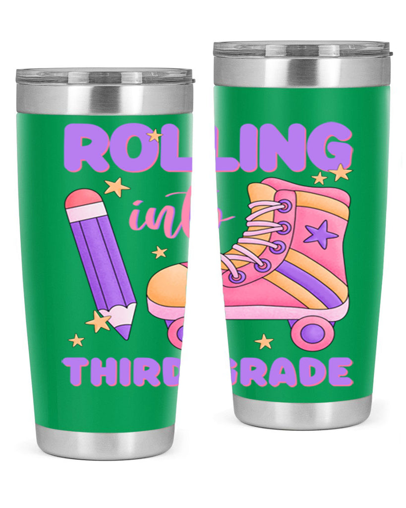 Rolling into 3rd Grade 24#- 3rd grade- Tumbler