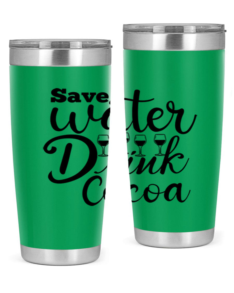 Save Water Drink Cocoa 353#- winter- Tumbler