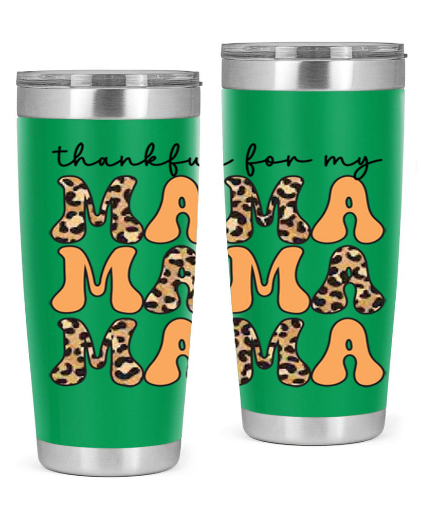 Thankful for my mama 601#- fall- Tumbler