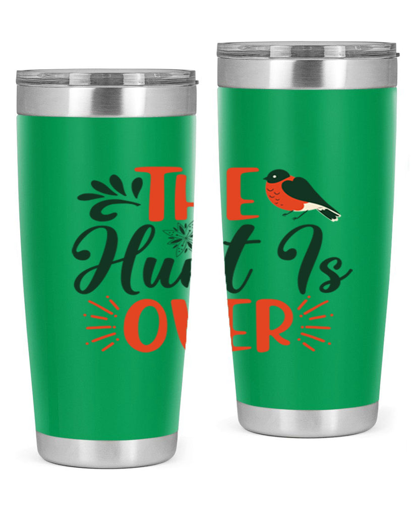 The Hunt Is Over 402#- winter- Tumbler