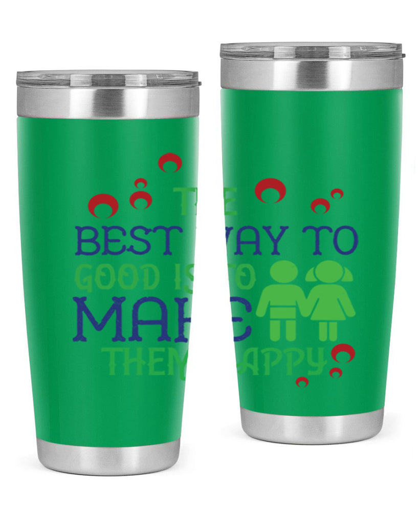 The best way to make children good is to make them happy Style 17#- baby- Tumbler