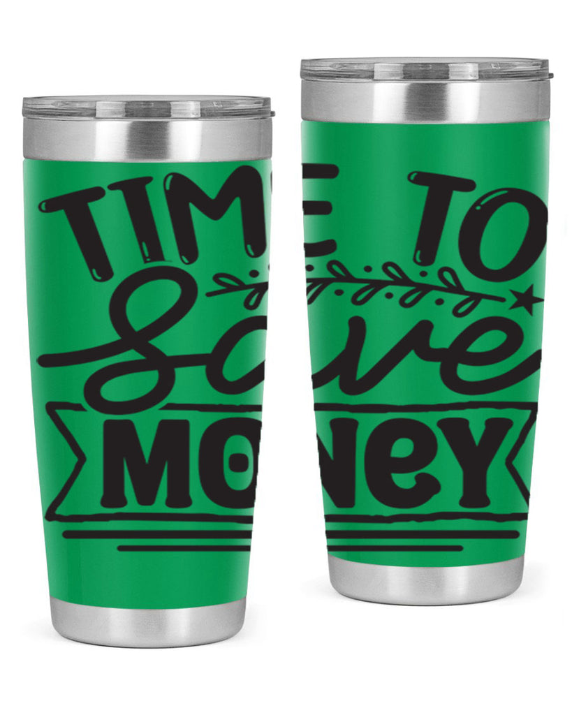 Time to save money 414#- winter- Tumbler