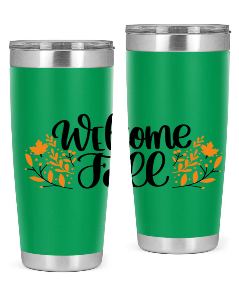 Welcome Fall 515#- fall- Tumbler