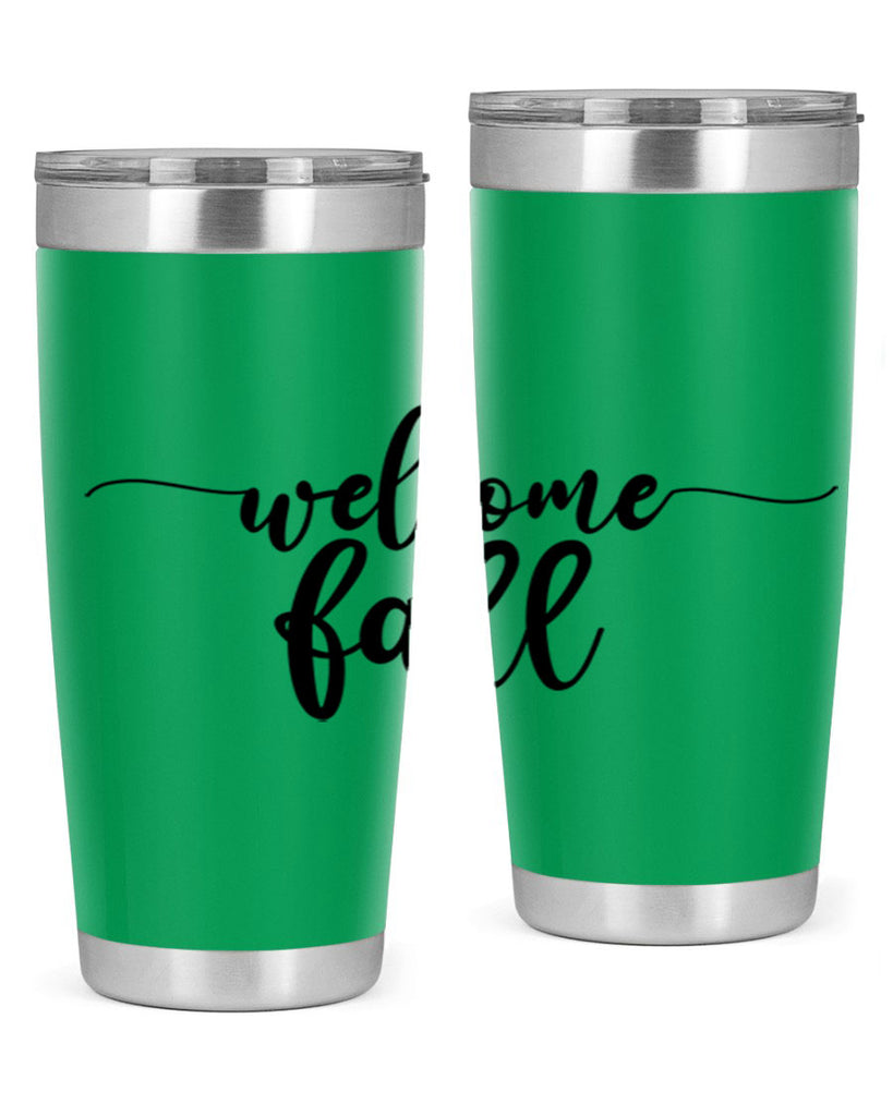Welcome Fall 630#- fall- Tumbler