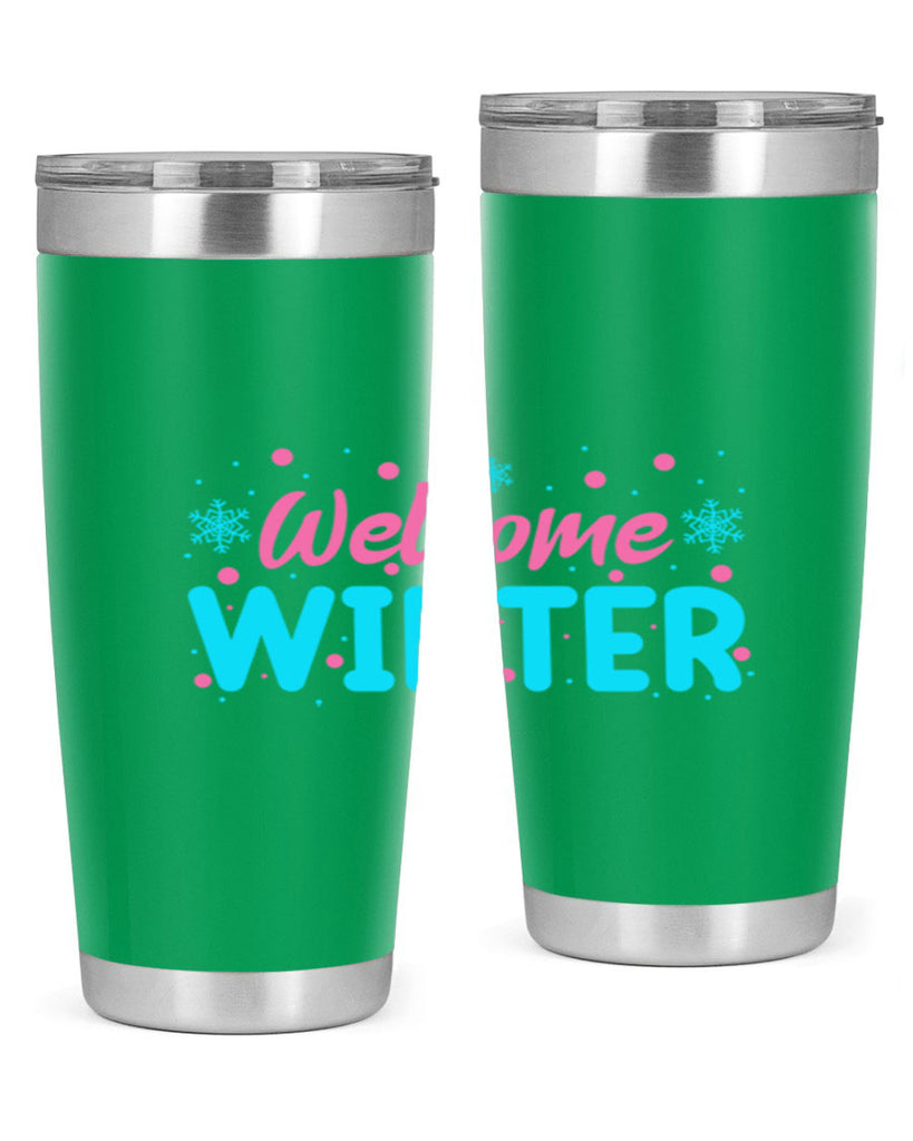 Welcome Winter 479#- winter- Tumbler