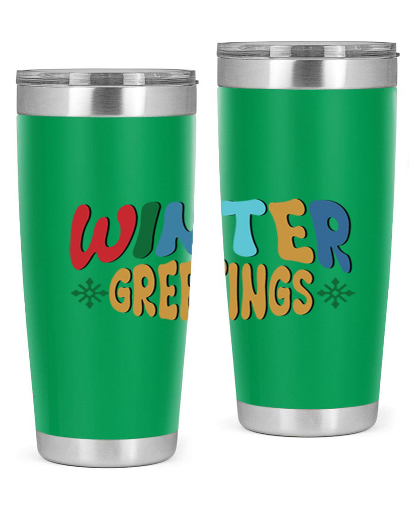 Winter Greetings 552#- winter- Tumbler