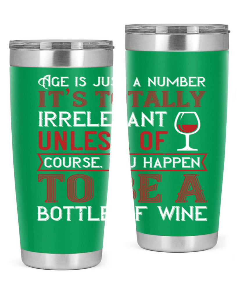 age is just a number its totaly 92#- wine- Tumbler