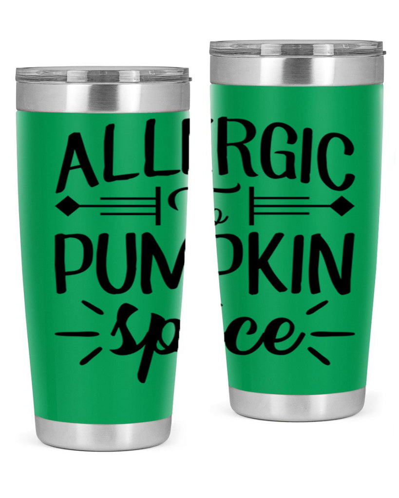 allergic to pumpkin spice 7#- fall- Tumbler
