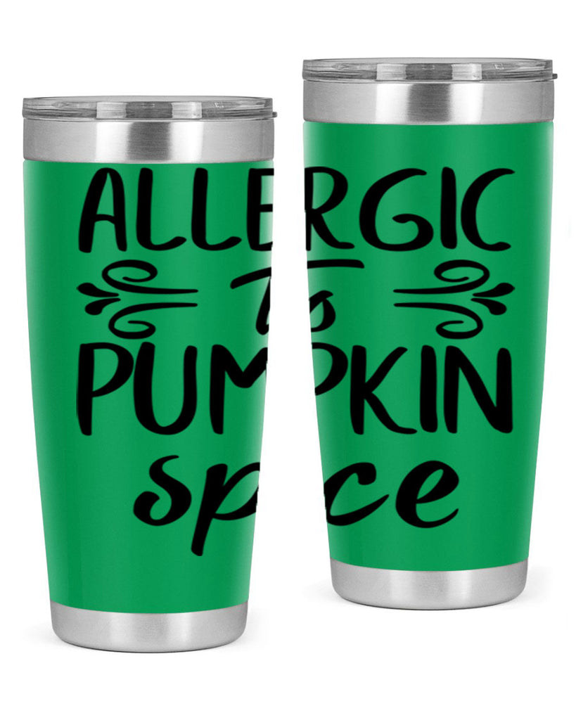 allergic to pumpkin spice 8#- fall- Tumbler
