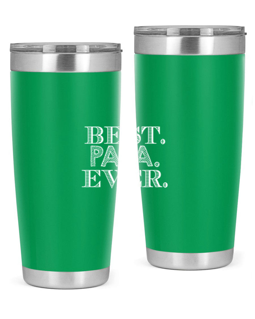 best papa ever 93#- grandpa - papa- Tumbler