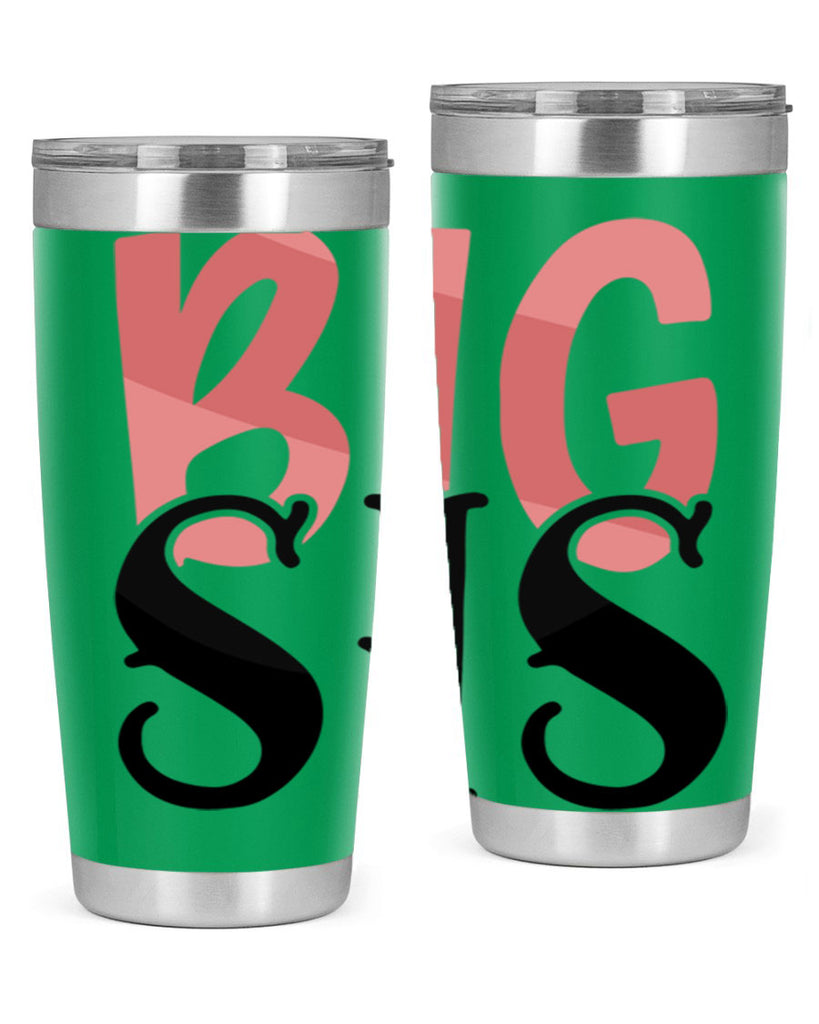 big sis Style 55#- Best Friend- Tumbler