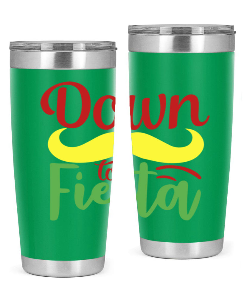 down to fiesta 3#- cinco de mayo- Tumbler