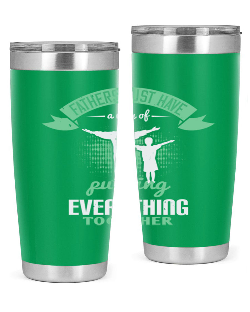 fathers just have a way 224#- fathers day- Tumbler