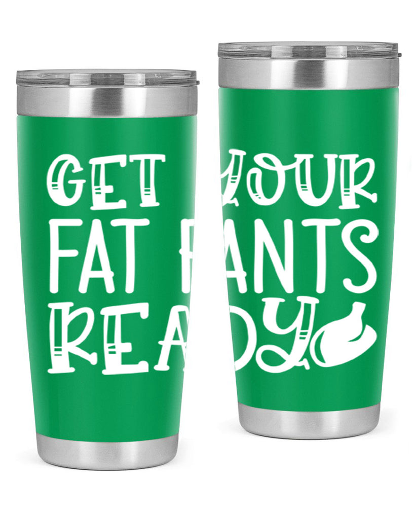 get your fat pants ready 38#- kitchen- Tumbler