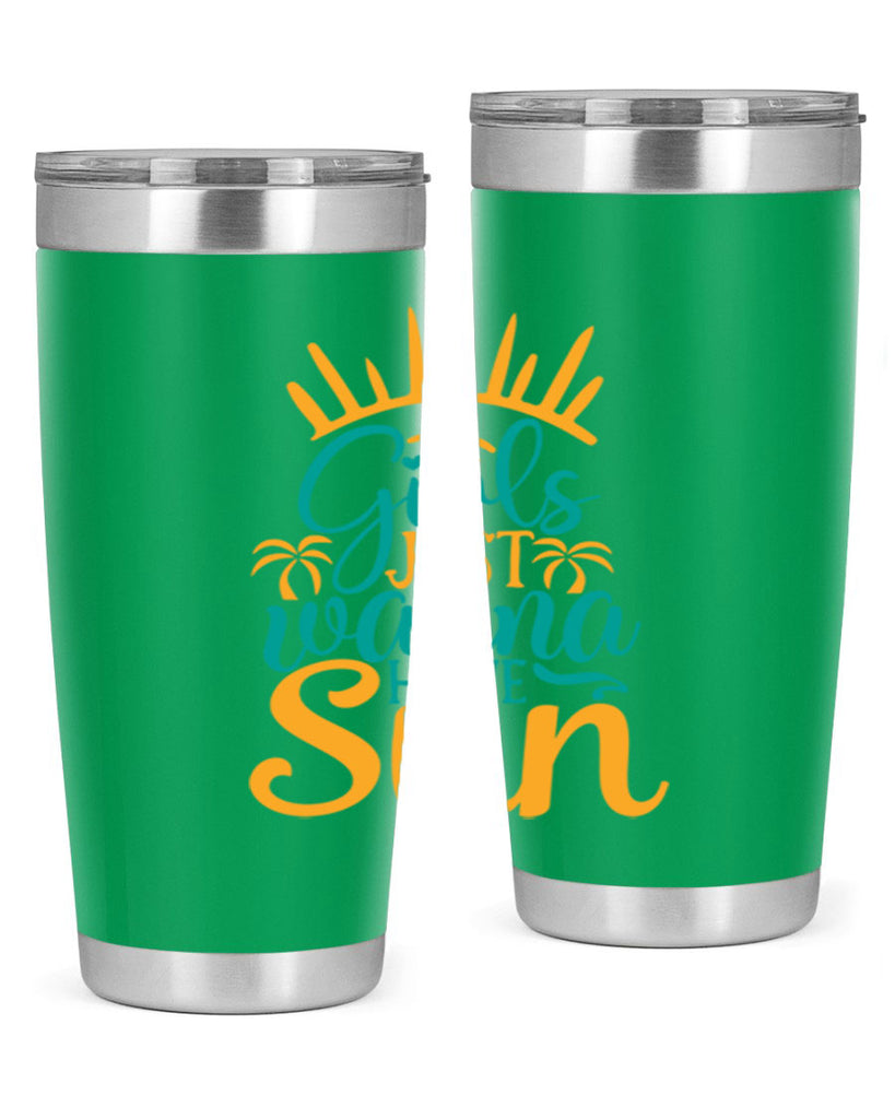 girls just wanna have sun Style 102#- summer- Tumbler
