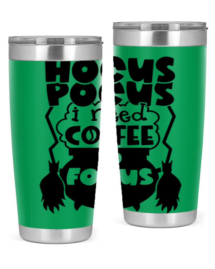 hocus pocus i nees coffee to focus 58#- halloween- Tumbler