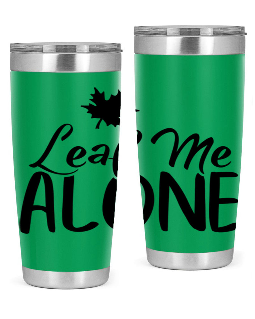 leaf me alone 386#- fall- Tumbler