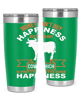 money can’t buy happiness but it can buy cows which is pretty much the same happiness Style 1#- cow- Tumbler