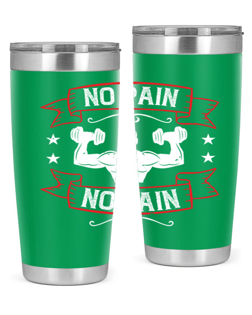 no pain no gain 82#- gym- Tumbler