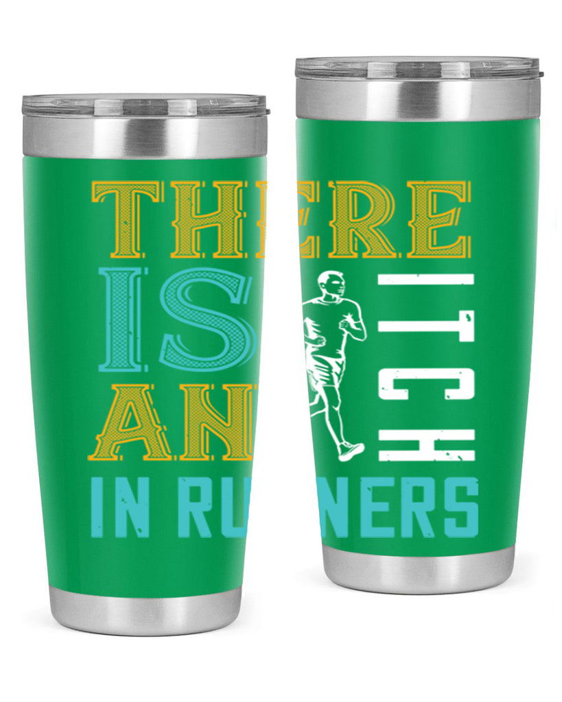 there is an itch in runners 9#- running- Tumbler