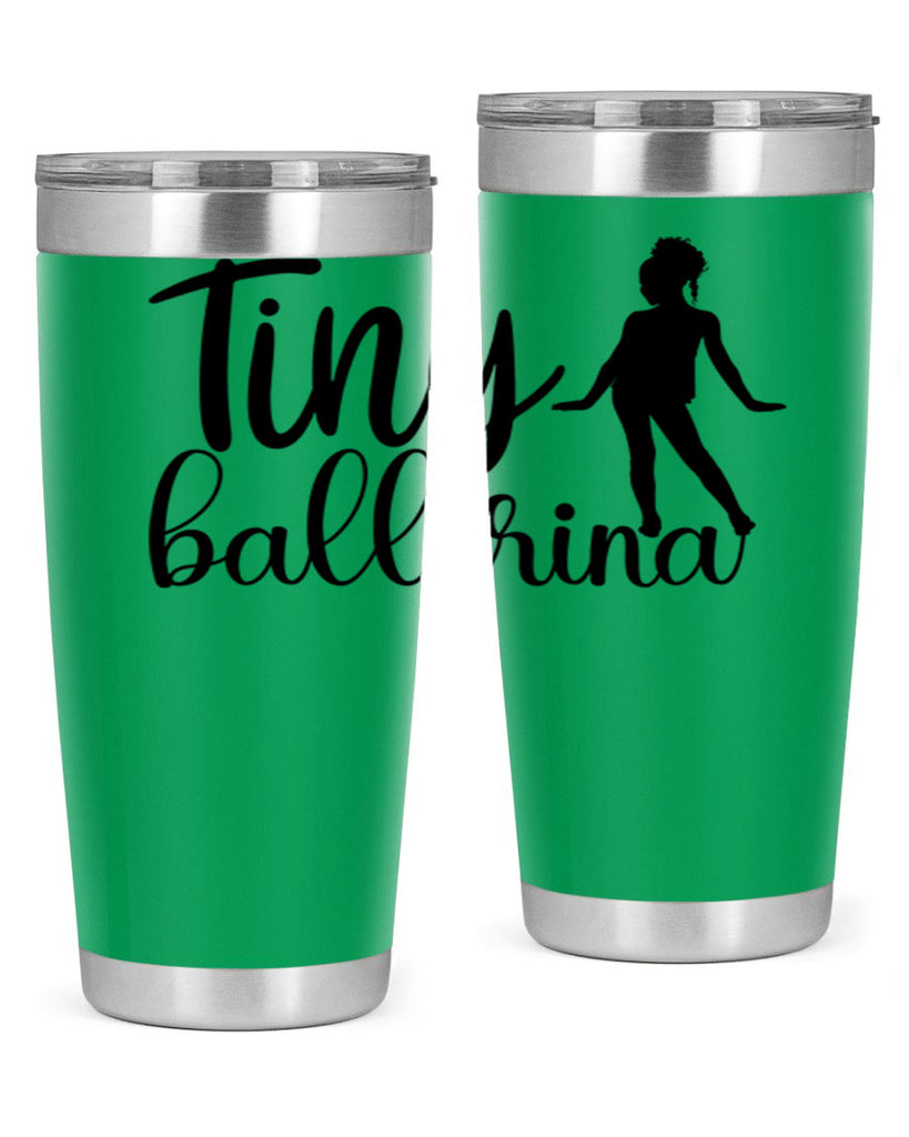 tiny ballerina90#- ballet- Tumbler