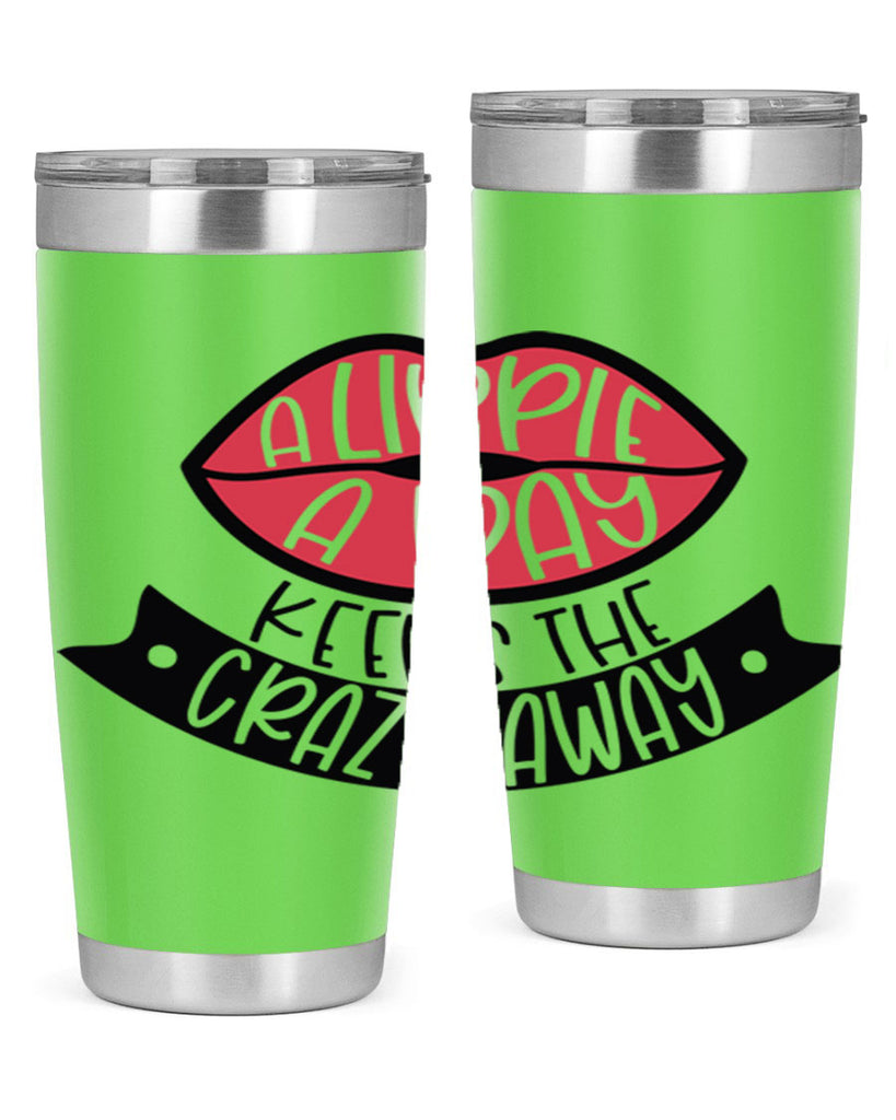 A Lippie A Day Keeps The Crazy Away Style 149#- make up- Tumbler