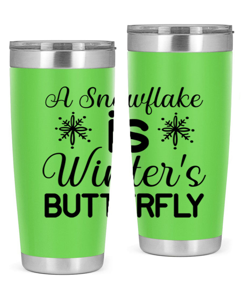 A Snowflake is Winters Butterfly3#- winter- Tumbler