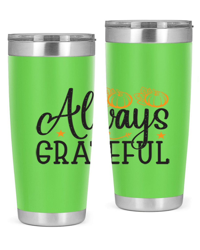 Alwaysgrateful 9#- fall- Tumbler