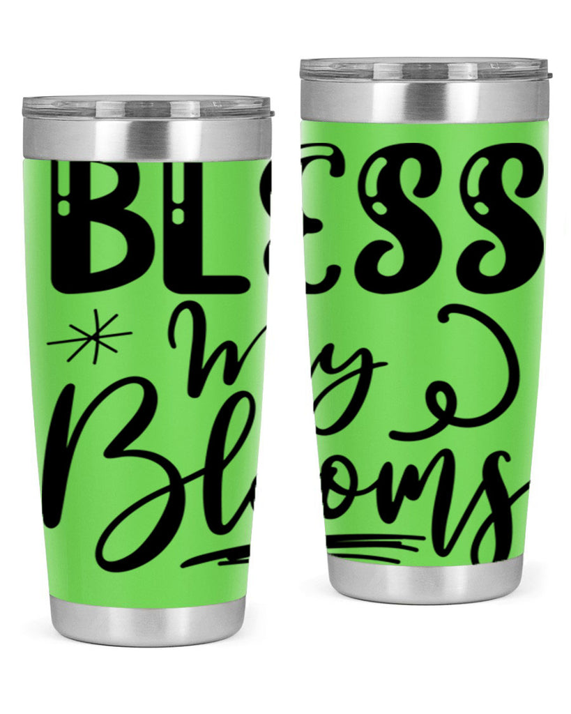 Bless My Blooms  63#- spring- Tumbler