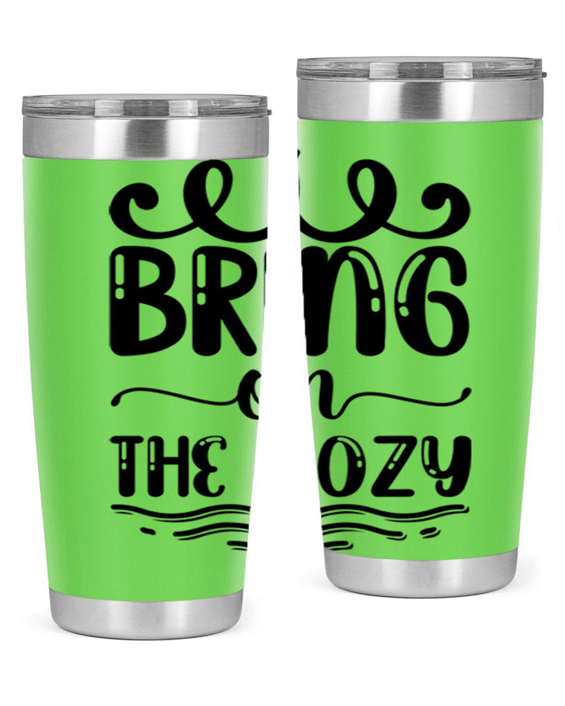 Bring on the Cozy 26#- winter- Tumbler