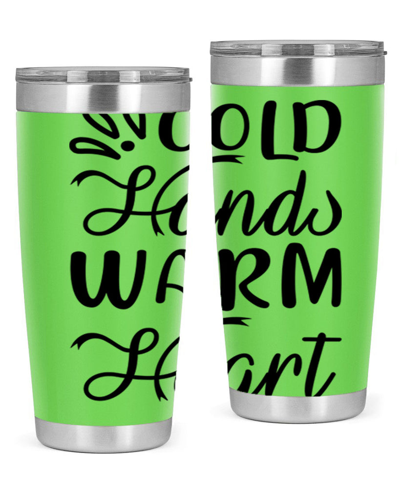 Cold Hands Warm Heart 54#- winter- Tumbler