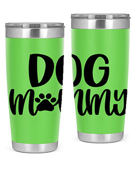 Dog Mommy Style 24#- dog- Tumbler