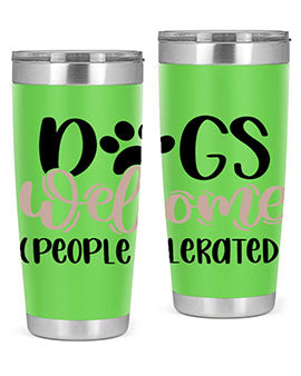 Dogs Welcome Style 21#- dog- Tumbler