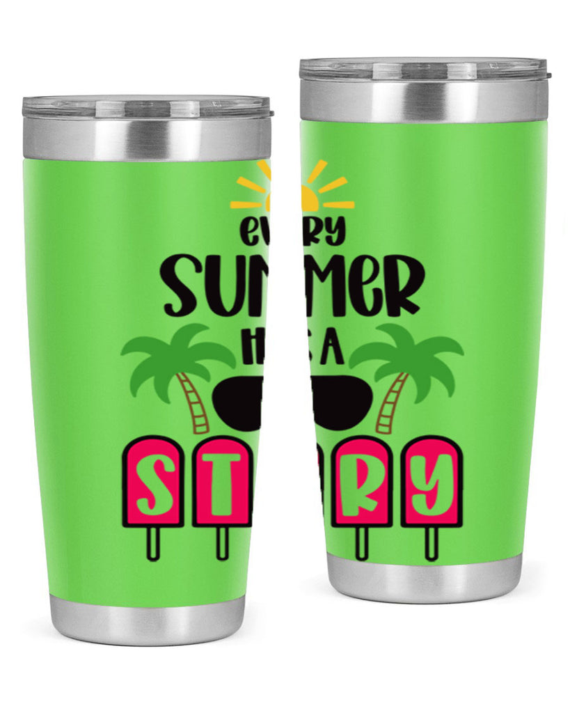 Every Summer Has A Story Style 46#- summer- Tumbler